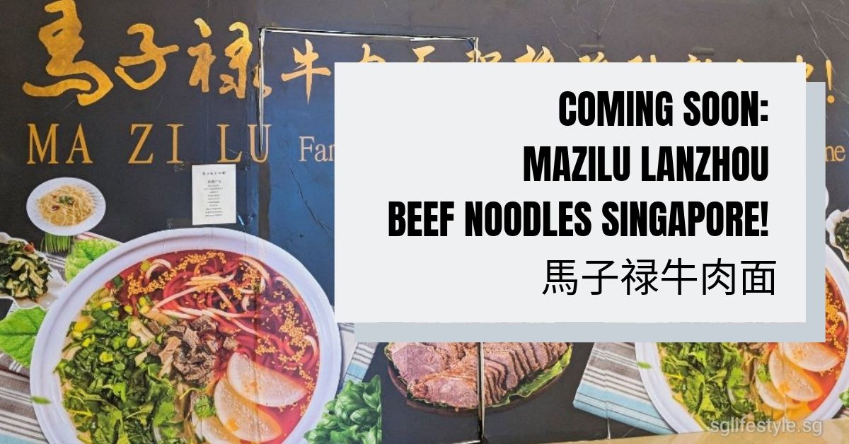 MAZILU LANZHOU BEEF NOODLES SINGAPORE