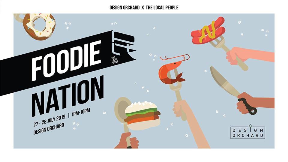 Foodie Nation by Design Orchard X The Local People
