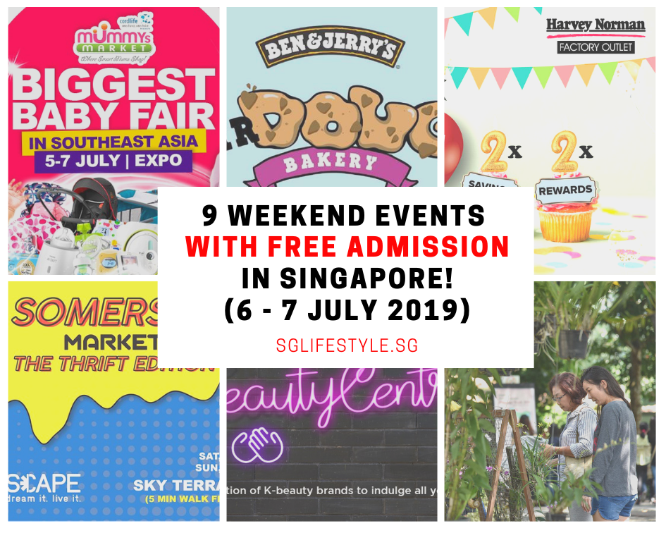 weekend singapore what to do 6 - 7 july 2019