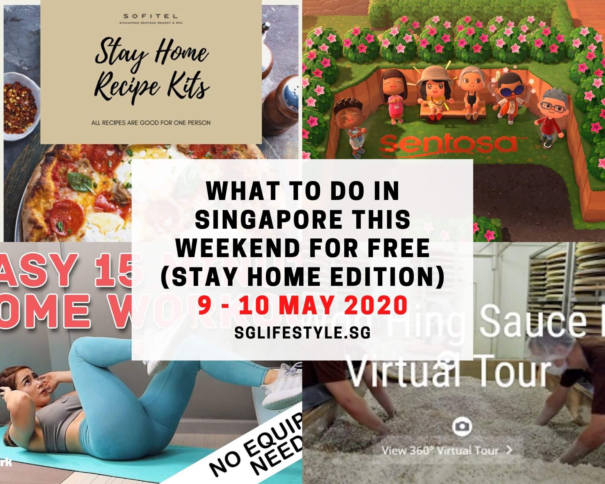 what to do in singapore this weekend mothers day 2020
