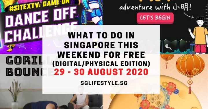 what to do singapore august 2020 weekend free