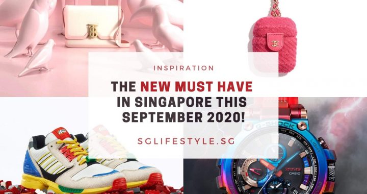 new must have singapore september 2020
