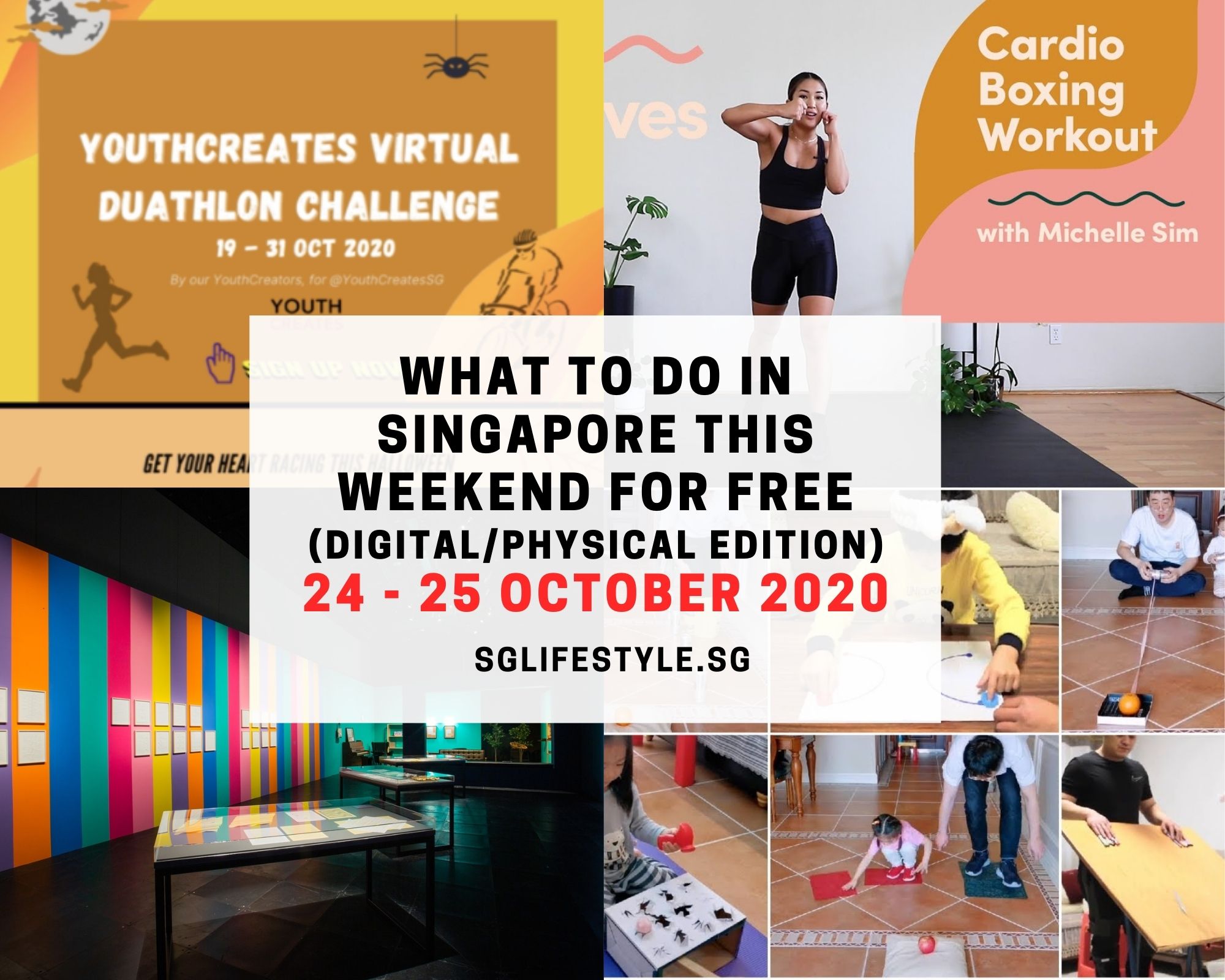 What to Do in Singapore this Weekend For FREE on 24 – 25 October 2020