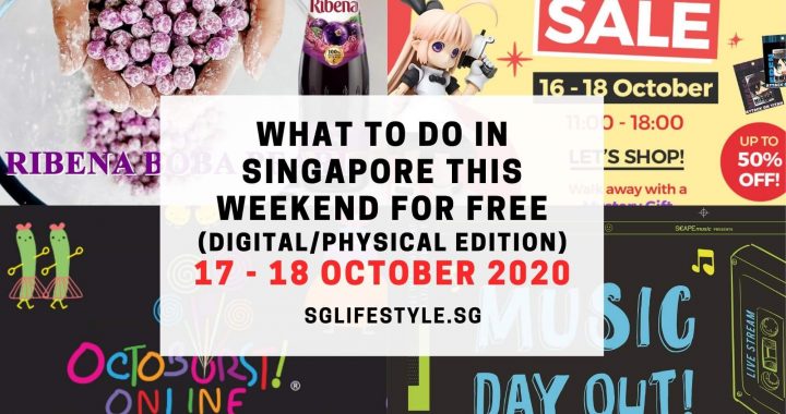 what to do singapore weekend for free 17 18 october 2020