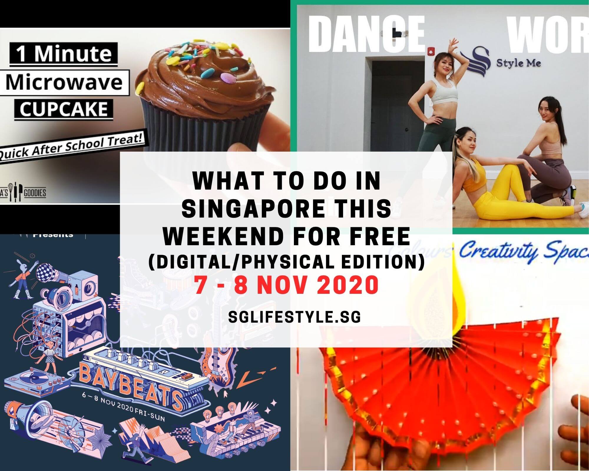 what to do in singapore this weeknd free 7 - 8 nov 2020