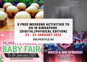 free weekend activities singapore 23 - 24 jan 2021