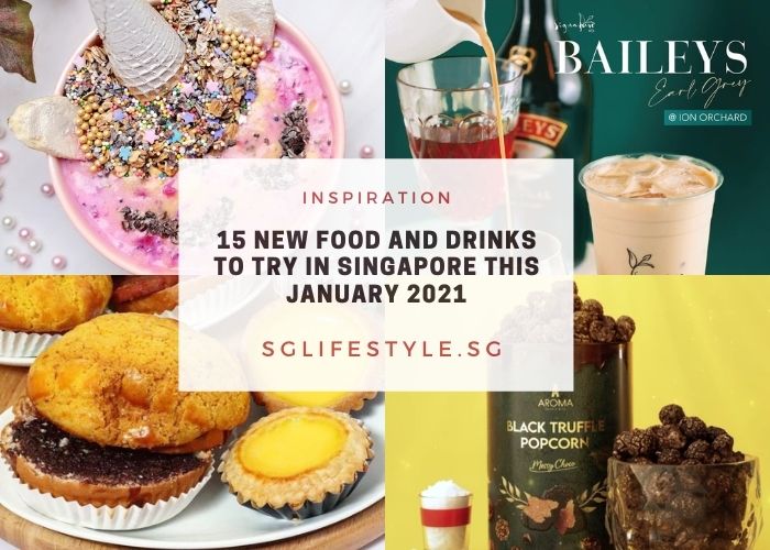 new food drinks singapore january 2021