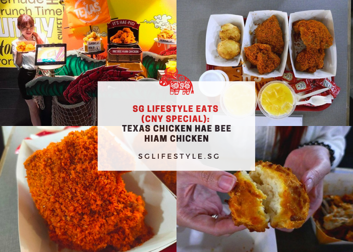 SG Lifestyle Eats Hae Bee Hiam Chicken Texas Chicken