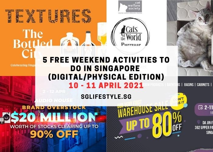 weekends what to do 10 - 11 april 2021