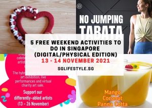 weekend what to do singapore 13 - 14 nov 2021