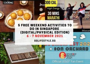 weekends what to do singapore 6 -7 nov