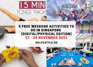 what to do singapore 27 - 28 nov 2021