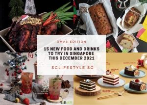 new must try singapore dec 2021 christmas