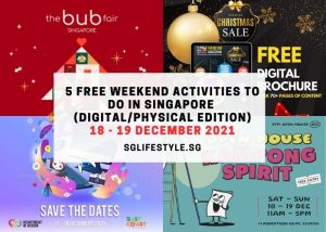 weekends what to do singapore 18 - 19 dec 2021