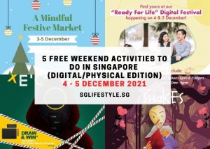 what to do singapore 4-5 dec 2021