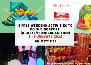 singapore what to do 8-9 jan 2022