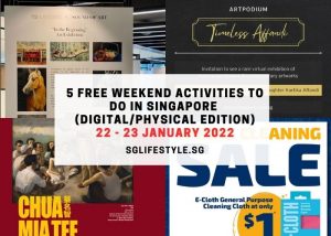 what to do singapore 22-23 jan 2022