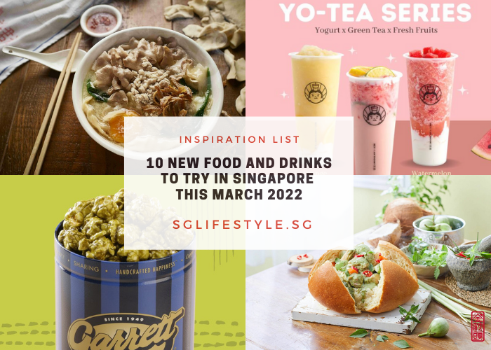 march new must try singapore 2022