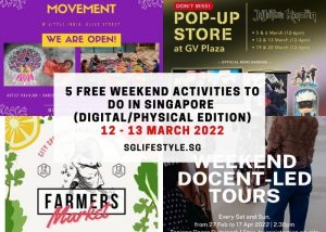 weekend what to do singapore 12 - 13 mar 20202