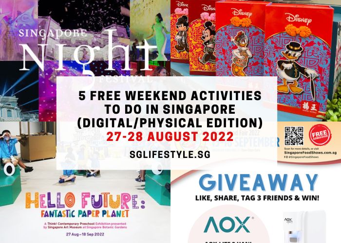 what to do in singapore 27-28 aug