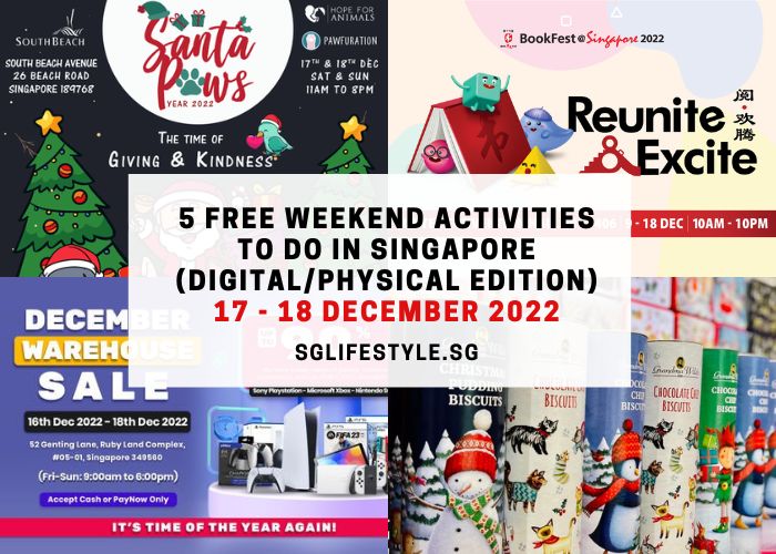 what to do singapore 17-18 dec 2022