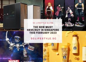 must buy singapore feb 2023