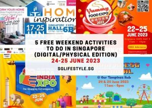 free weekend activities singapore 24-25 jun 2023