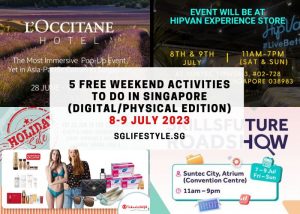 weekend activities singapore 8-9 july 2023