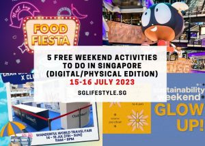 what to do singapore 15 16 july 2023