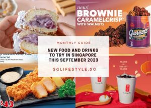 new must try singapore sept 2023