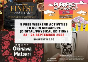 weekend what to do singapore 23-24 sept 2023