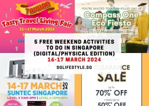 weekend what to do singapore 16-17 march 2024