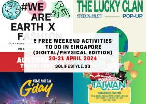 what to do singapore 20-21 april