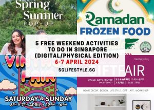 what to do singapore 6-7 april