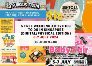 weekend what to do singapore 5-7 july 2024