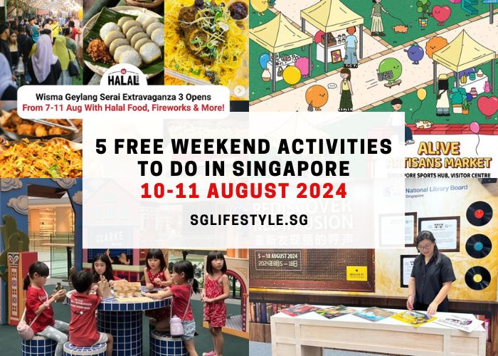 what to do sg 10-11 aug 2024