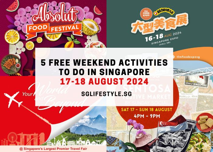 what to do singapore 1718 aug