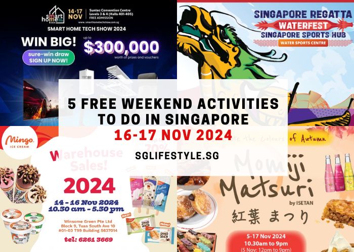 what to do singapore 16-17 nov 2024