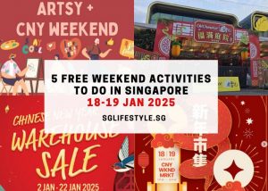5 FREE Activities to do in Singapore this Weekend (18 – 19 January 2025)