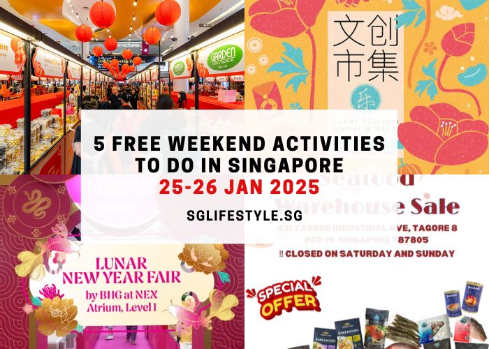 what to do singapore 25-26 jan 2025
