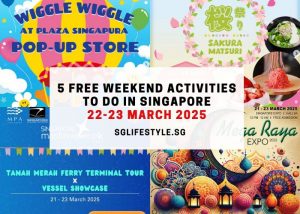 5 FREE Activities to do in Singapore this Weekend (22-23 march 2025)