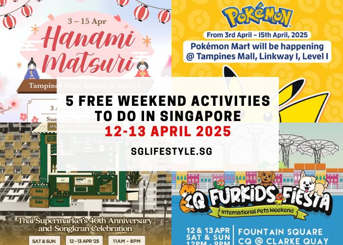 what to do singapore 12-13 april 2025