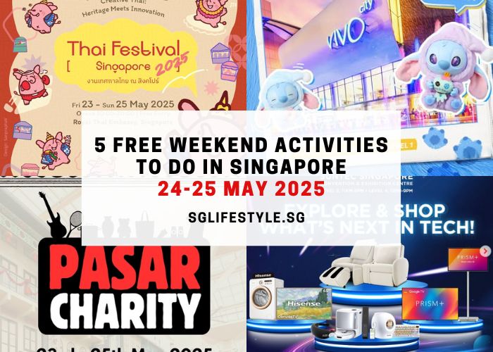 what to do singapore 24-25 may 2025