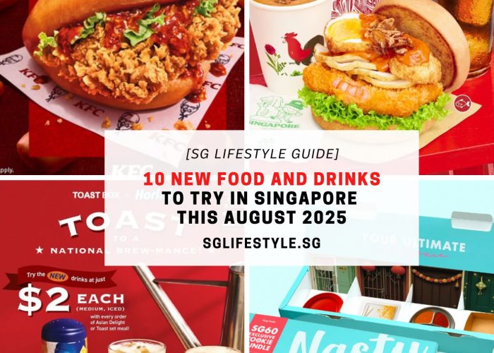 10 NEW FOOD AND DRINKS TO TRY IN SINGAPORE THIS AUGUST 2025
