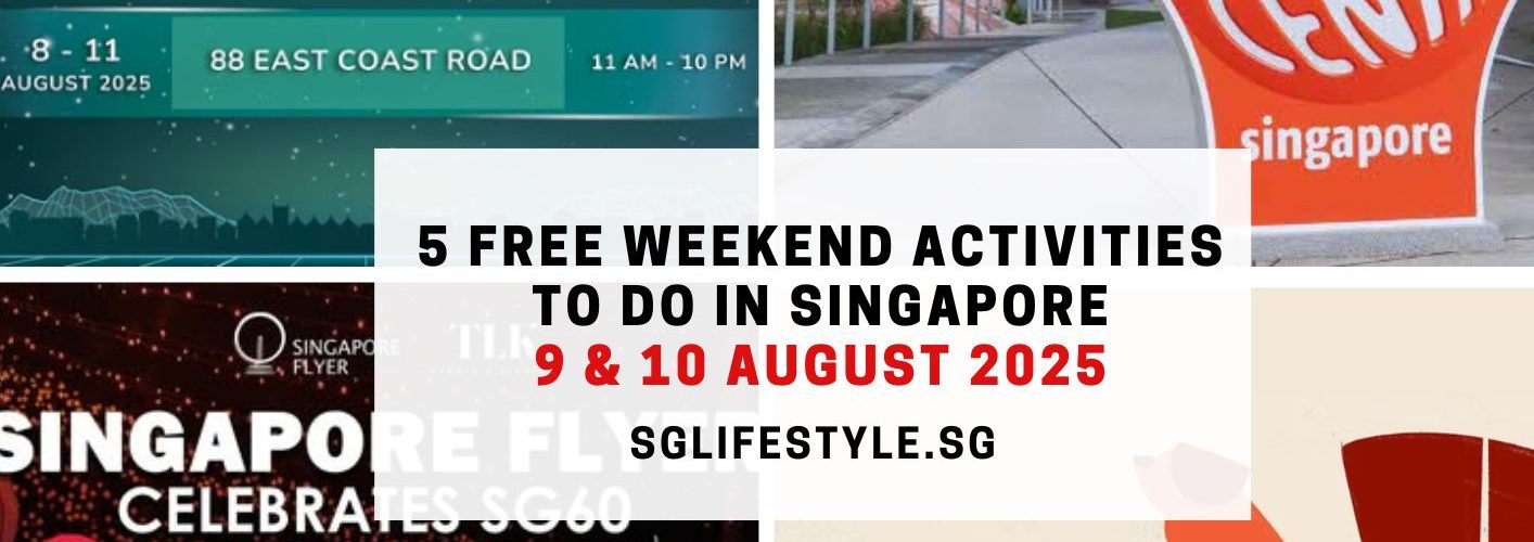 5 FREE Activities to do in Singapore this Weekend (9 – 10 August 2025)