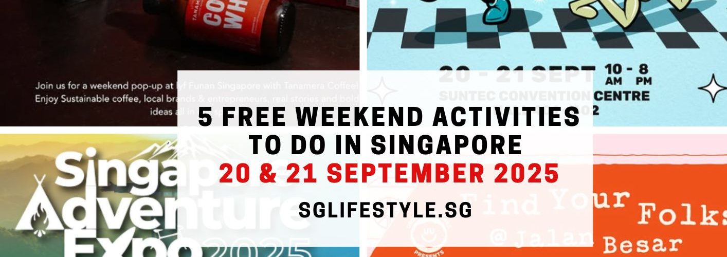 weekend what to do singapore 20-21 sept