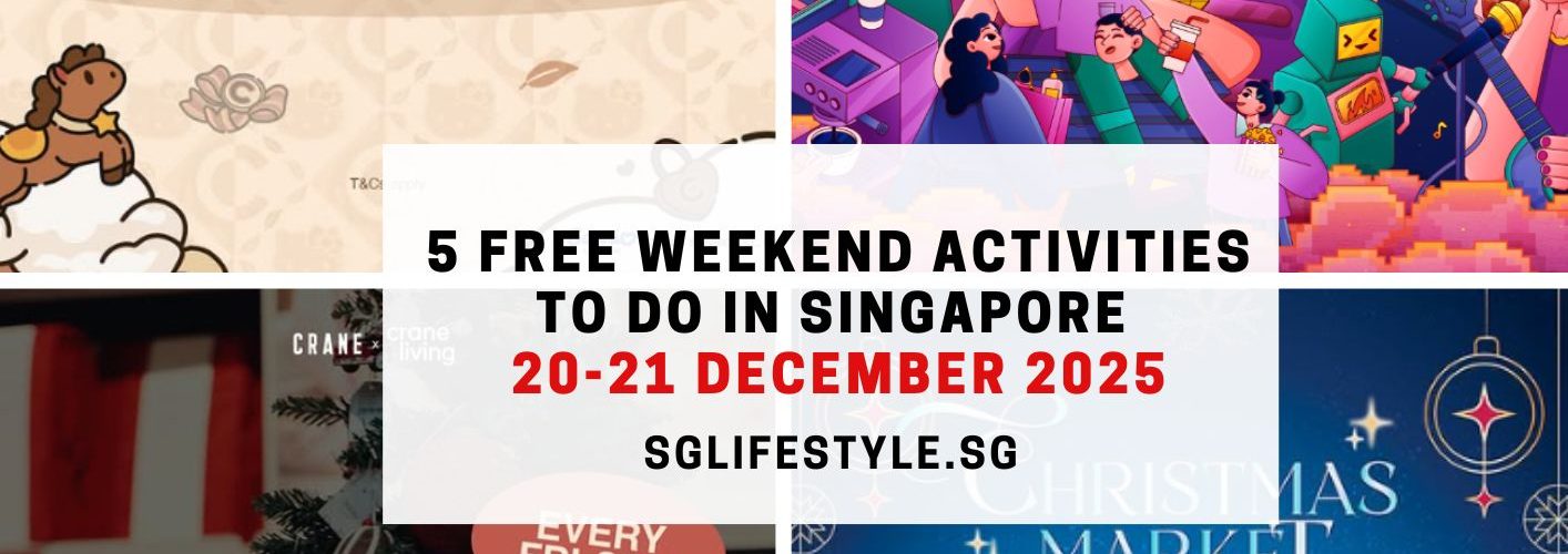 5 FREE Activities to do in Singapore this Weekend (20 – 21 December 2025)