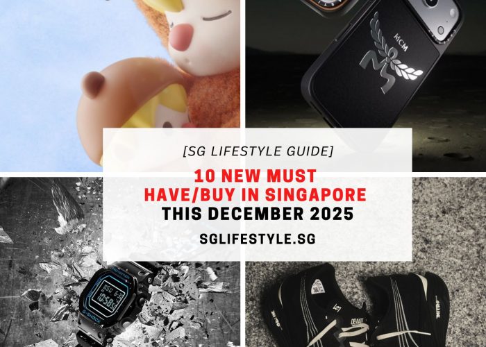INSPIRATION 10 NEW MUST HAVEBUY IN SINGAPORE THIS DECEMBER 2025