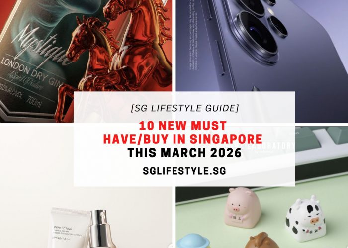 10 NEW MUST HAVE_BUY IN SINGAPORE THIS MARCH 2026