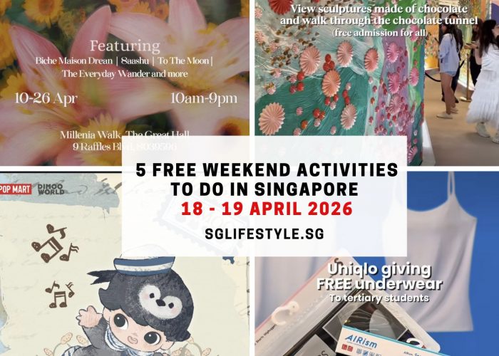 5 FREE WEEKEND ACTIVITIES TO DO IN SINGAPORE [18 - 19 APRIL 2026]
